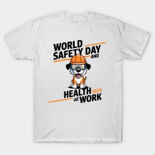 World Day for Safety and Health at Work T-Shirt